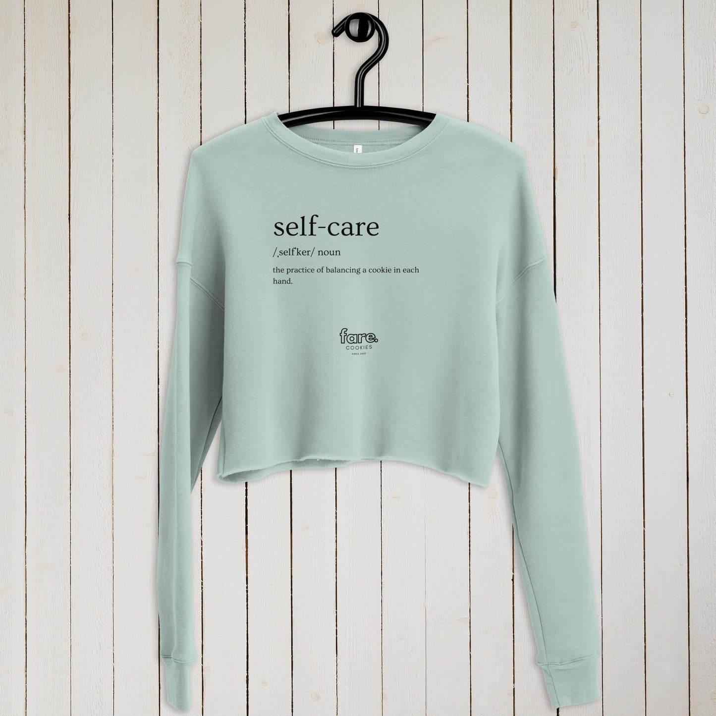 Self Care Cropped Sweatshirt with Black Writing