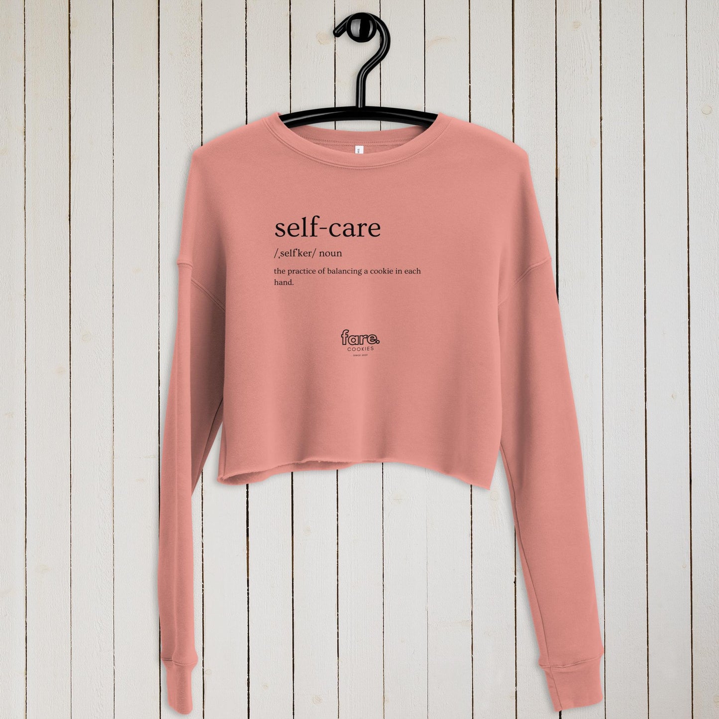 Self Care Cropped Sweatshirt with Black Writing